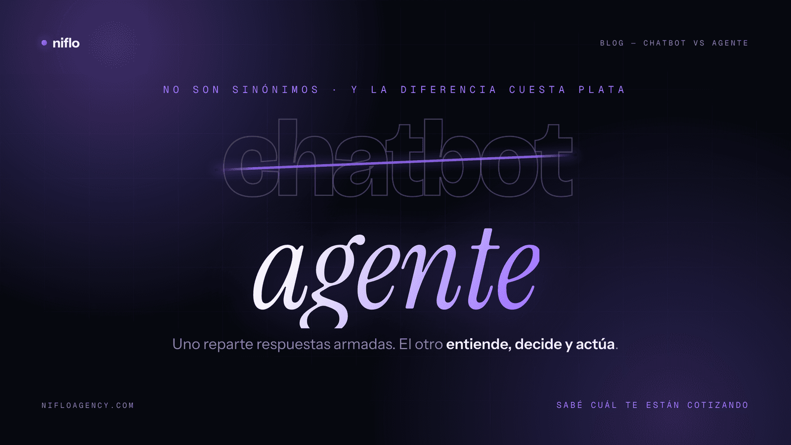 Chatbot vs agente de IA: la diferencia que le está costando plata a tu empresa